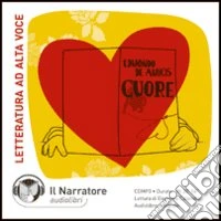 Cuore. Audiolibro. CD Audio formato MP3