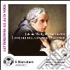 I dolori del giovane Werther letto da Luigi Marangoni e Moro Silo. Audiolibro. CD Audio formato MP3. Ediz. integrale libro