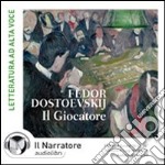 Il giocatore. Audiolibro. CD Audio formato MP3. Ediz. integrale libro