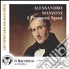 I Promessi sposi. Audiolibro. CD Audio formato MP3 libro