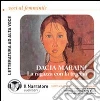 La ragazza con la treccia. Audiolibro. CD Audio formato MP3 libro