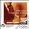 La coscienza di Zeno letto da Moro Silo. Audiolibro. CD Audio formato MP3 libro