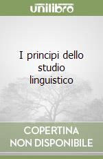 I principi dello studio linguistico libro