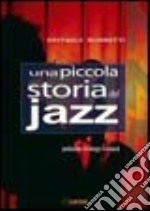 Una piccola storia del jazz libro