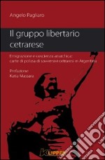 Il gruppo libertario cetrarese libro