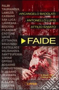 Faide. Con DVD libro
