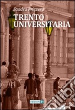 Trento universitaria libro