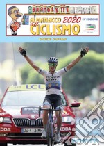 Almanacco del ciclismo 2020. La «Bibbia del Pedale», sostenuta dalla F.C.I. libro