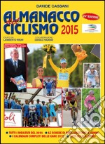 Almanacco del cicilismo 2015 libro