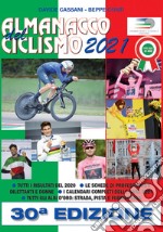 Almanacco del ciclismo 2021 libro