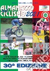 Almanacco del ciclismo 2021 libro di Cassani Davide Conti Beppe