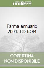 Farma annuario 2004. CD-ROM