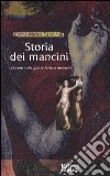 Storia dei mancini. Ovvero sulla gente fatta a rovescio libro