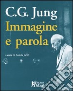 C. G. Jung. Immagine e parola libro