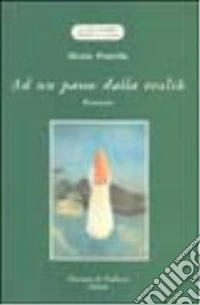 Ad un passo dalla realtà libro