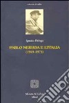 Pablo Neruda e l'Italia (1949-1973) libro