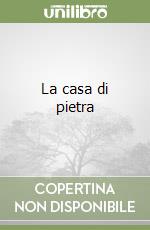 La casa di pietra libro