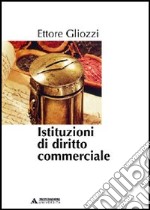 Istituzioni di diritto commerciale libro