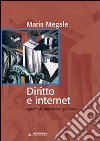 Diritto e internet. Aspetti di informatica giuridica libro