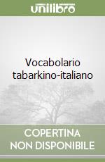 Vocabolario tabarkino-italiano libro