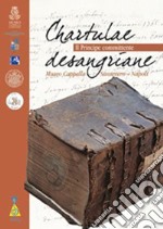 Chartulae desangriane. Il principe committente. Catalogo della mostra