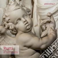 Putti-Puttoes. Ediz. bilingue
