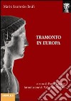 Tramonto in Europa libro