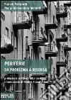 Periferie. Da problema a risorsa libro