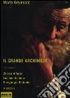 Il grande Archimede libro