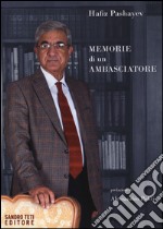 Memorie di un ambasciatore