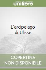 L'arcipelago di Ulisse