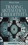 Trading sistematico e redditività libro