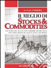Il meglio di «Stocks & Commodities» libro di Intropido Massimo