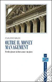 Oltre il money management