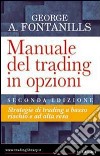 Manuale del trading in opzioni libro