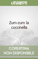 Zum-zum la coccinella libro