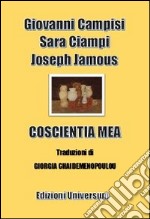 Coscientia mea. Ediz. multilingue libro