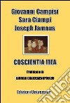 Coscientia mea. Ediz. multilingue libro