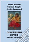 The path of human existence. Ediz. multilingue libro