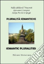 Pluralità semantiche. Ediz. multilingue