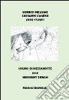 Sogno di mezzanotte. Ediz. multilingue libro