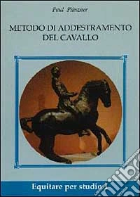 Metodo di addestramento del cavallo libro