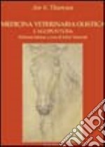 Medicina veterinaria olistica. Vol. 1: Agopuntura libro