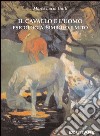 Il cavallo e l'uomo. Psicologia, simbolo e mito libro di Galli Maria Lucia