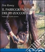 Il pareggio naturale dello zoccolo libro