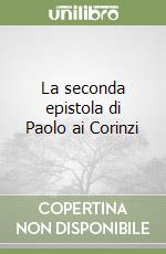 La seconda epistola di Paolo ai Corinzi libro