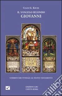 Il Vangelo secondo Giovanni