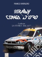 Rally Conca D'Oro. Corleone. La storia dal 1977