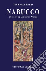 Nabucco. Dramma in quattro atti libro