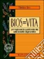 Bios=vita. Per migliorare la qualità della vita nelle malattie degenerative